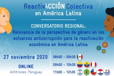 Conversatorio Regional: Relevancia de la perspectiva de género en los esfuerzos anticorrupción para a reactivación económica en América Latina